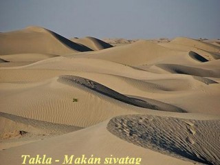 Takla - Makán sivatag