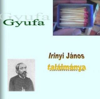 Gyufa Irinyi János